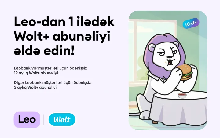 Leobank və Wolt müştərilər üçün ödənişsiz abunəlik kampaniyasına start verib